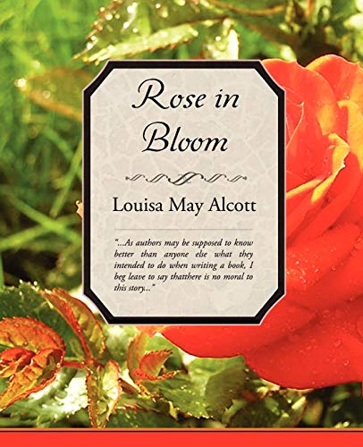 Rose In Bloom [Paperback]