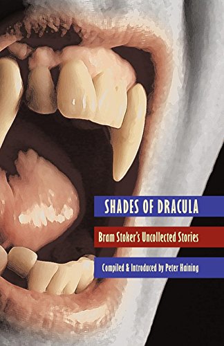 Shades Of Dracula [Paperback]