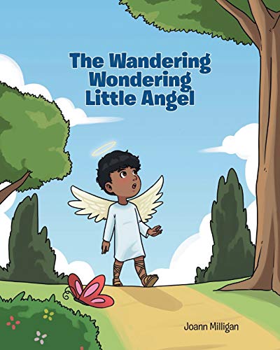 Wandering Wondering Little Angel [Paperback]