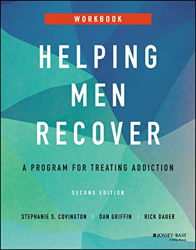 Helping Men Recover A Program for Treating Addiction, Workbook [Paperback]