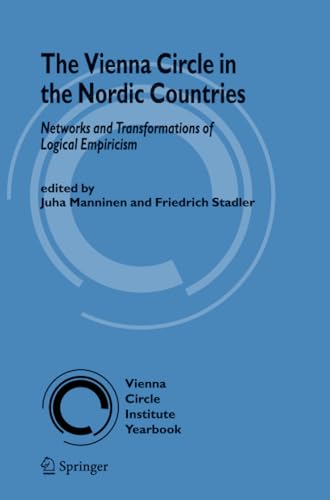 The Vienna Circle in the Nordic Countries. Networks and Transformations of Logi [Paperback]