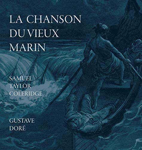 Chanson Du Vieux Marin/The Rime Of The Ancient Mariner