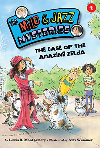 The Case of the Amazing Zelda (Book 4) [Paperback]