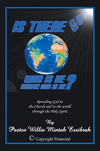 Is There God Who Is He Whose God Is He Revealing God To The Church And To Th [Paperback]