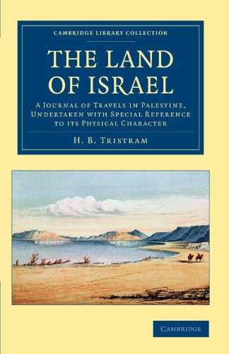 The Land of Israel A Journal of Travels in Palestine, Undertaken with Special R [Paperback]
