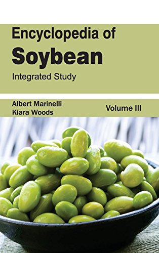 Encyclopedia Of Soybean Volume 03 (integrated Study) [Hardcover]