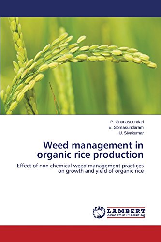 Weed Management In Organic Rice Production [Paperback]