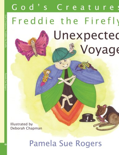Gods Creatures Freddie the Firefly Unexp [Paperback]