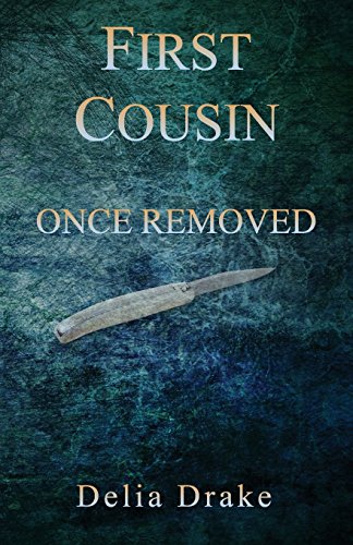 First Cousin Once Removed [Paperback]
