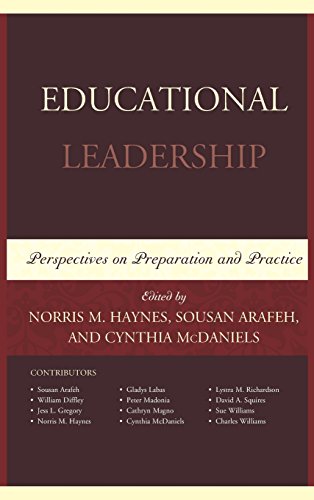 Educational Leadership Perspectives on Preparation and Practice [Hardcover]