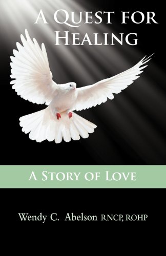 A Quest For Healing - A Story Of Love [Paperback]
