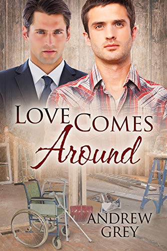 Love Comes Around [Paperback]