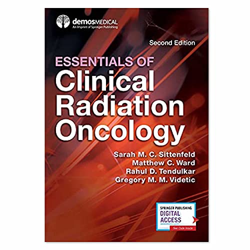 Essentials of Clinical Radiation Oncology, Second Edition [Paperback]