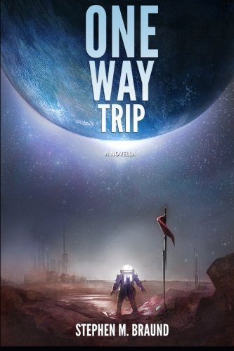 One Way Trip A Novella [Paperback]