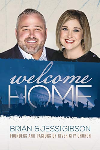River City Church  Welcome Home [Paperback]
