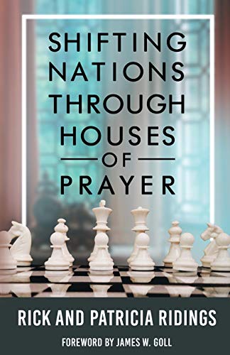 Shifting Nations Through Houses Of Prayer [Paperback]