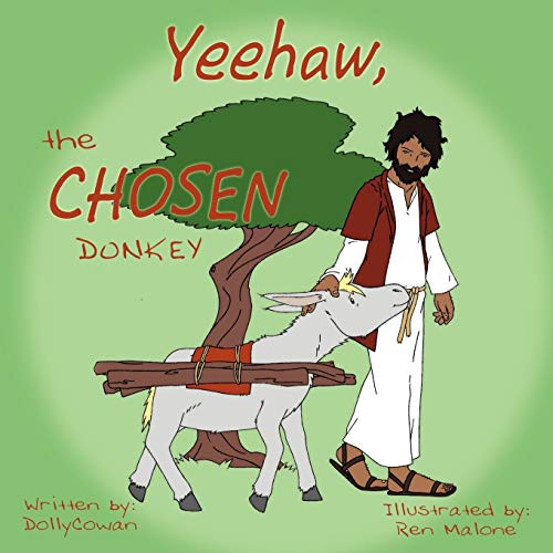 Yeehaw, the Chosen Donkey [Paperback]