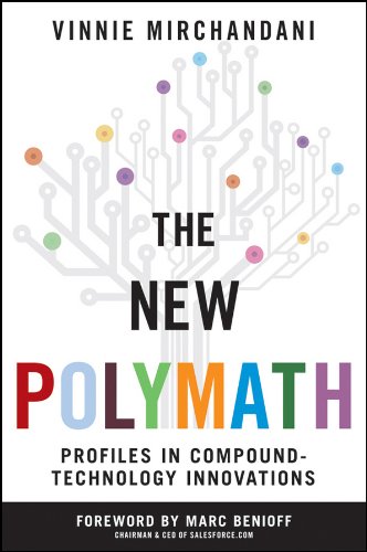 The New Polymath Profiles in Compound-Technology Innovations [Hardcover]