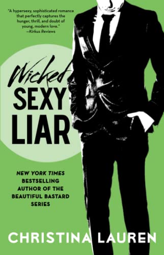 Wicked Sexy Liar [Paperback]