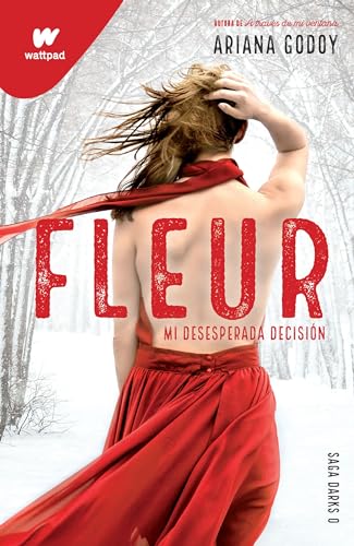 Fleur Mi desesperada decisin / Fleur My Desperate Decision [Paperback]
