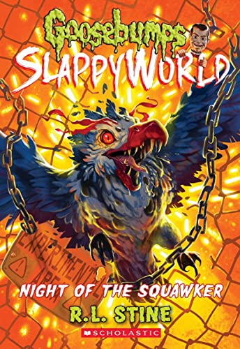 Night of the Squawker (Goosebumps SlappyWorld 18) [Paperback]