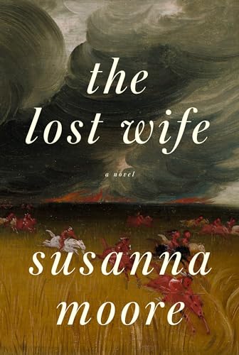 The Lost Wife A novel [Hardcover]
