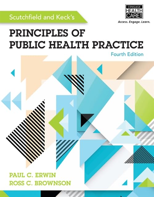 Scutchfield and Keck&aposs Principles of Public Health Practice [Hardcover]