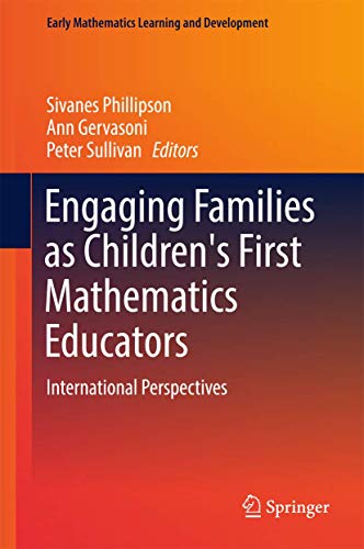 Engaging Families as Children's First Mathematics Educators International Persp [Hardcover]