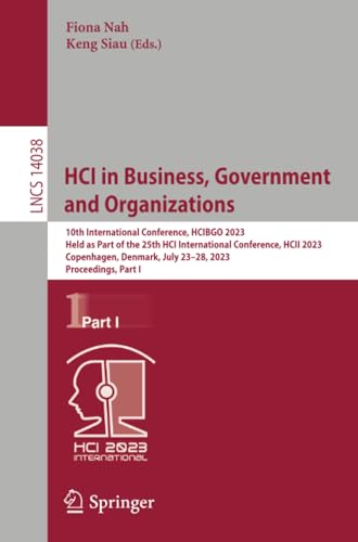 HCI in Business, Government and Organizations 10th International Conference, HC [Paperback]
