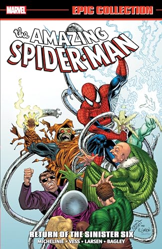 AMAZING SPIDER-MAN EPIC COLLECTION RETURN OF THE SINISTER SIX [NEW PRINTING] [Paperback]