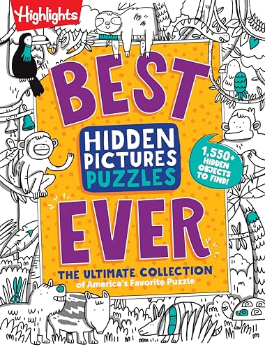 Best Hidden Pictures Puzzles EVER Find Over 1,550 Hidden Objects in Highlights  [Paperback]