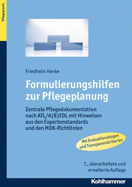 Formulierungshilfen zur Pflegeplanung Zentrale Pflegedokumentation nach ATL/A(B [Paperback]