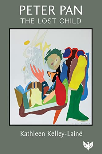 Peter Pan, the Lost Child [Paperback]