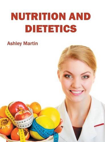 Nutrition and Dietetics [Hardcover]