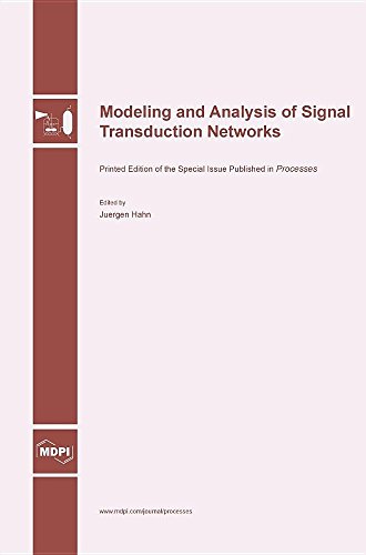 Modeling And Analysis Of Signal Transduction Networks [Hardcover]