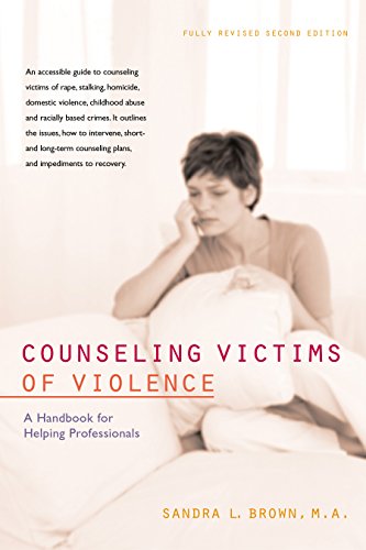 Counseling Victims of Violence A Handbook for Helping Professionals [Paperback]