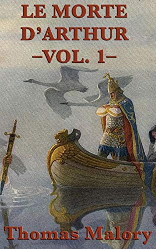 Morte D'Arthur -Vol. 1- [Hardcover]