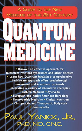 Quantum Medicine A Guide to the New Medicine of the 21st Century [Hardcover]
