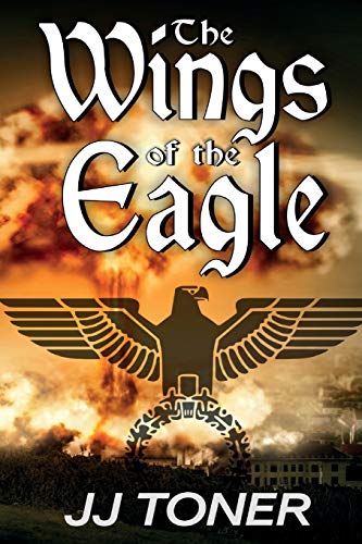 Wings of the Eagle  (a Ww2 Spy Thriller) [Paperback]
