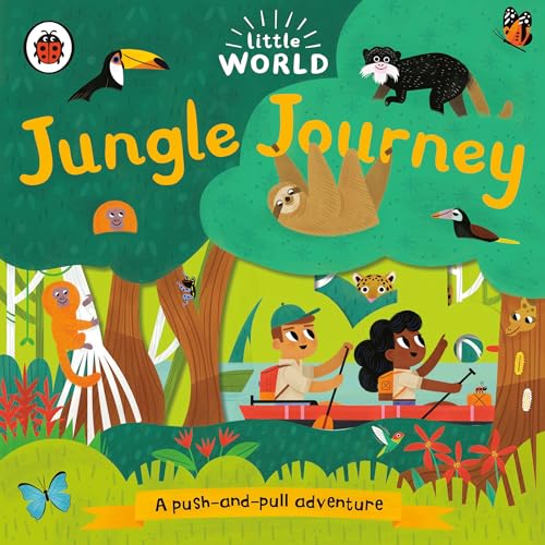 Jungle Journey A Push-and-Pull Adventure [Board book]