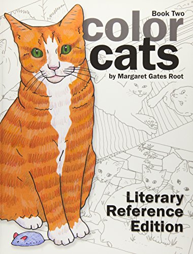 Color Cats Book Two - Literary Reference Edition Coloring Pages For Adults [Paperback]