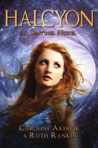 Halcyon  A Sentinel Novel a Sentinel Novel [Paperback]