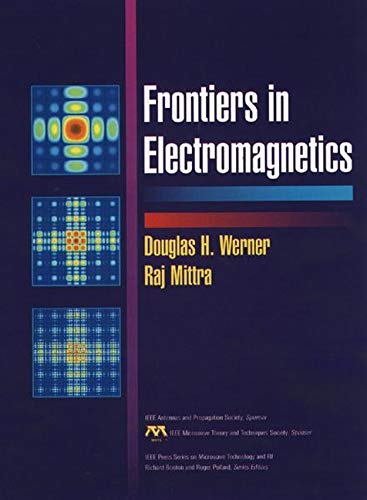 Frontiers in Electromagnetics [Hardcover]