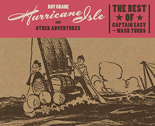 Hurricane Isle and Other Adventures The Best of Captain Easy [Hardcover]