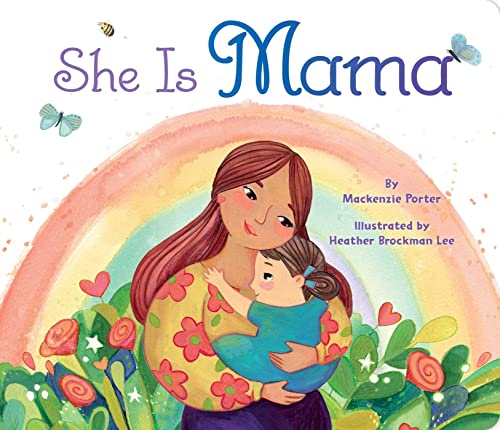 She Is Mama [Board book]