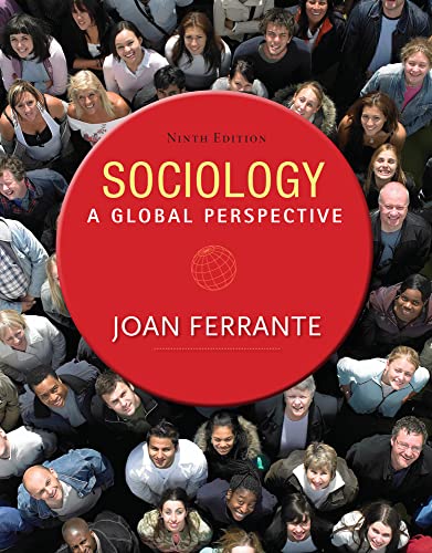 Sociology A Global Perspective [Paperback]