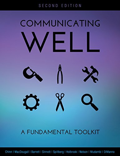 Communicating Well A Fundamental Toolkit [Paperback]