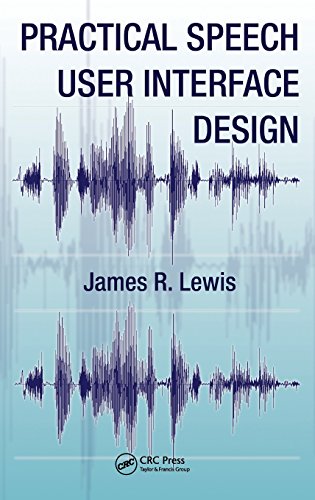 Practical Speech User Interface Design [Hardcover]