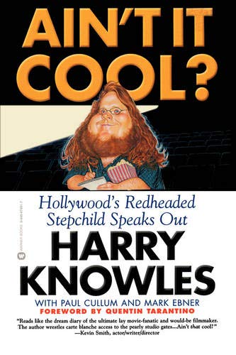 Ain't It Cool Hollywood's Redheaded Stepchild Speaks Out [Paperback]