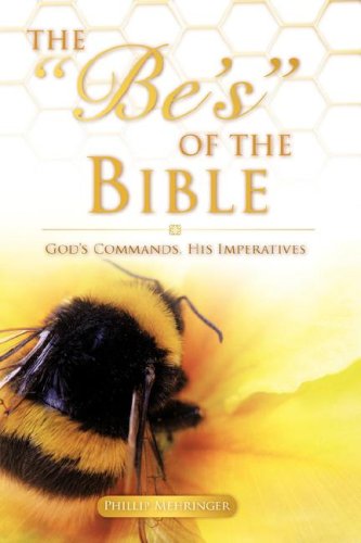 Be's of the Bible [Hardcover]